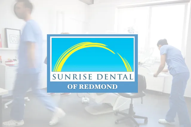 Sunrise Dental of Redmond