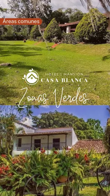 Hotel Casa Blanca Campestre