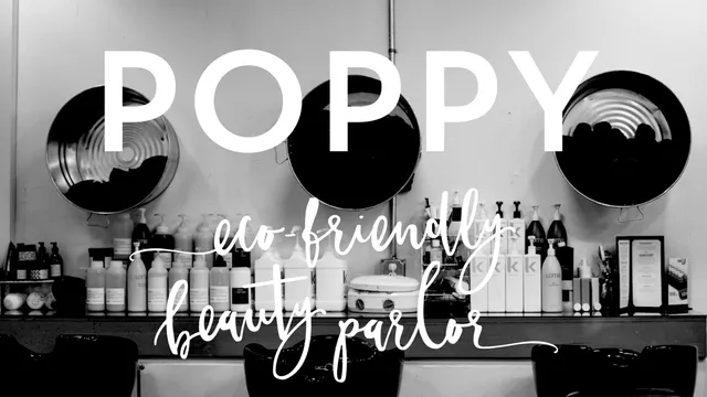 Poppy An Eco-Friendly Beauty Parlor
