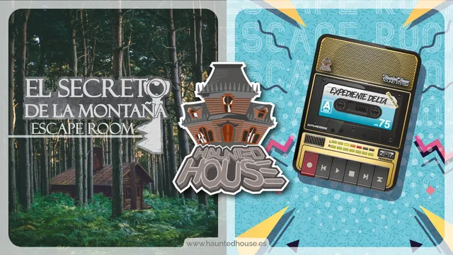 Haunted House (El Secreto de la Montaña y Expediente Delta) Escape Rooms