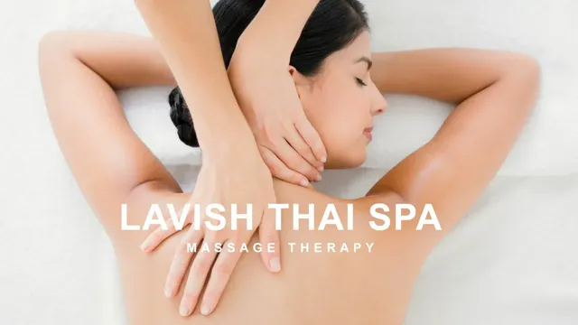 Lavish Thai Massage Spa Las Vegas