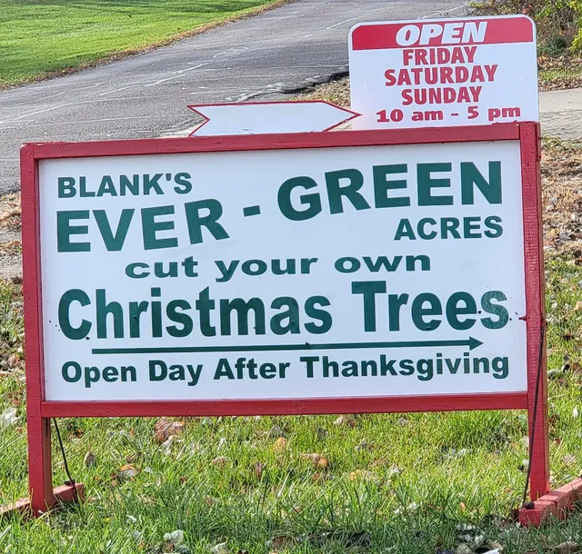 Blanks Ever-Green Acres