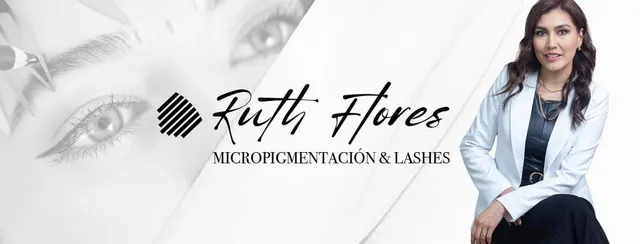 Ruth Flores. MICROPIGMENTADORA & LASH ARTIST