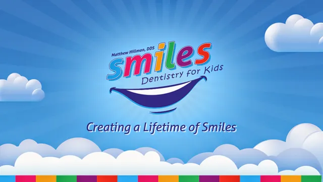 Smiles Dentistry for Kids