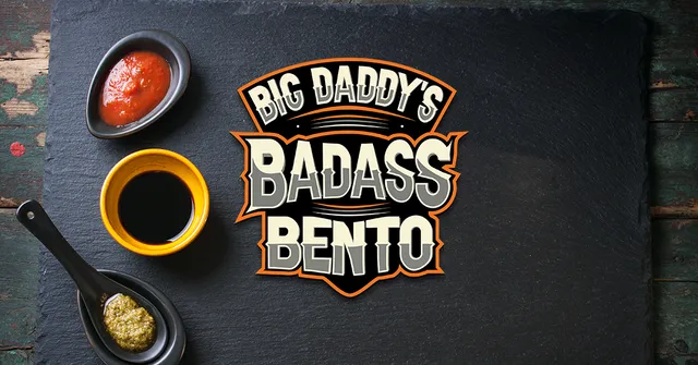 Big Daddy's Badass Bento