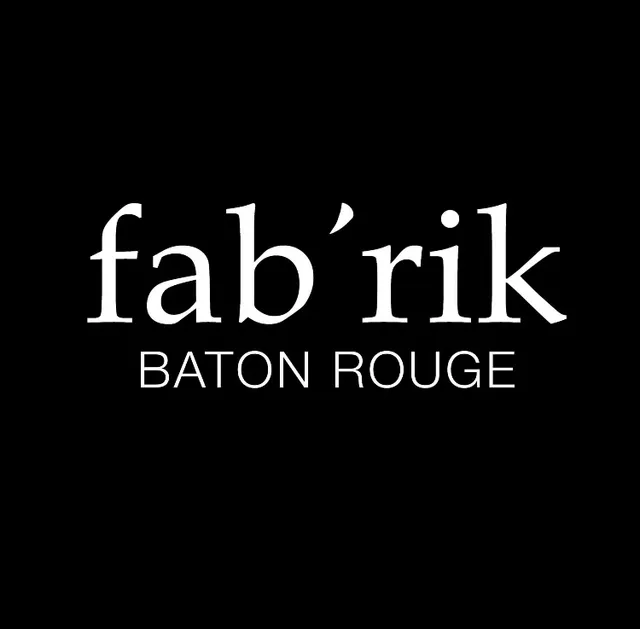 fab'rik Baton Rouge