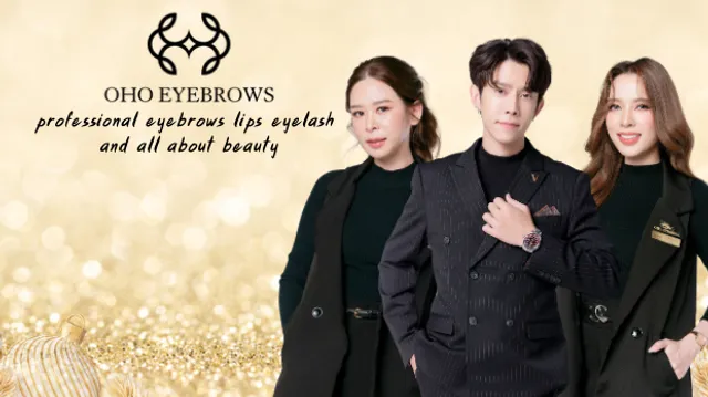 OHO EYEBROWS โอ้โห คิ้วสวย สักคิ้วเชียงใหม่ สักปากเขียงใหม่ ต่อขนตาเชียงใหม่ ลบคิ้วเชียงใหม่