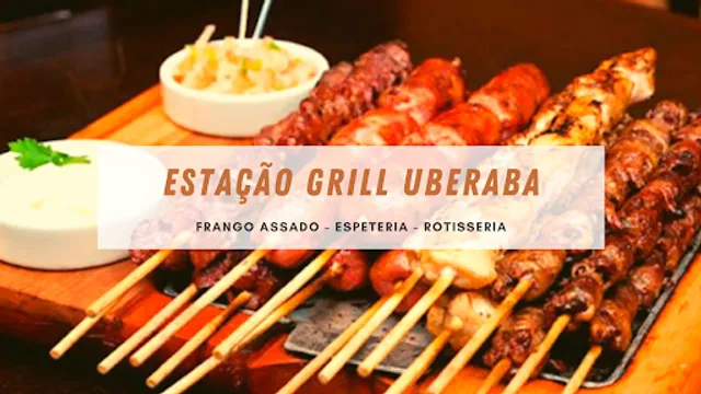 Estação Grill Uberaba