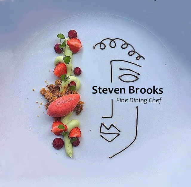 Chef Steven Brooks Fine Dining Experience