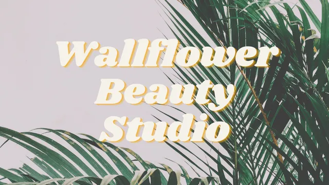 Wallflower Beauty Studio LLC