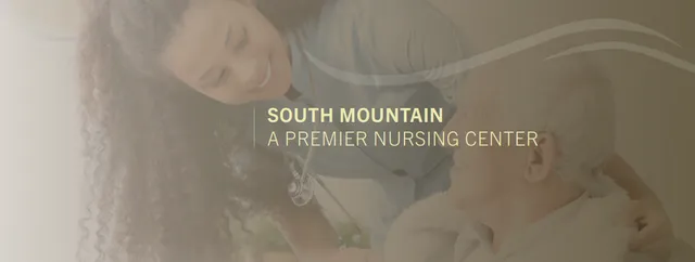 South Mountain Healthcare and Rehabilitation Center