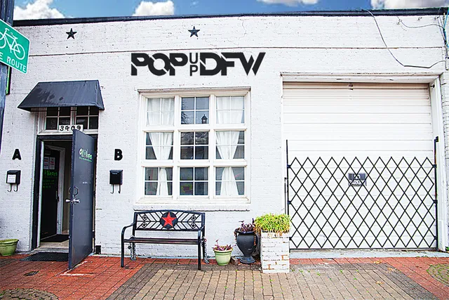 Pop Up DFW - Deep Ellum