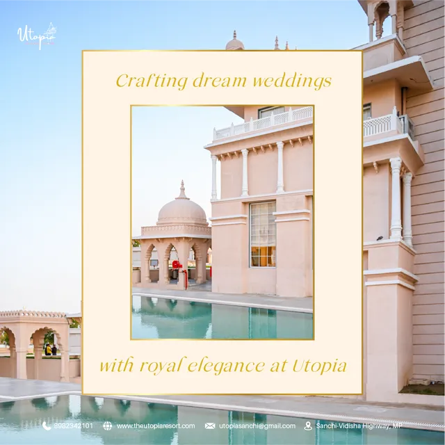 The Utopia Resort Sanchi