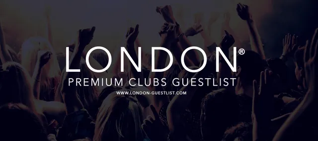 LONDON PREMIUM CLUBS GUEST LIST