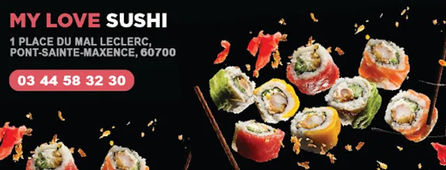 MY LOVE SUSHI PONT SAINTE MAXENCE