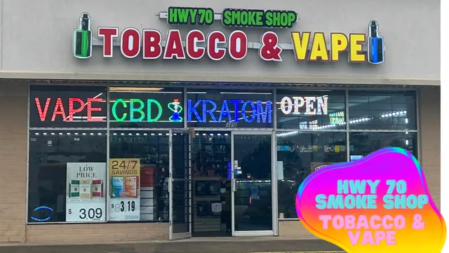 Hwy 70 Smoke Shop Tobacco & Vape
