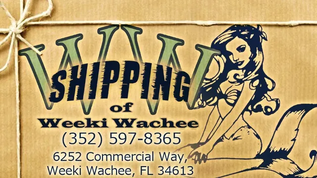 Shipping of Weeki Wachee Inc.