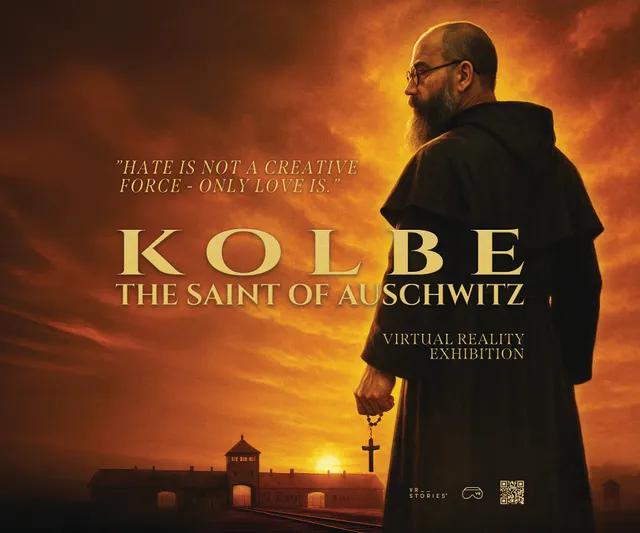 KOLBE The Saint of Auschwitz - Virtual Reality Exhibition