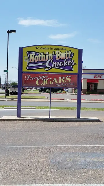 Nothin' Butt Smokes - Lubbock