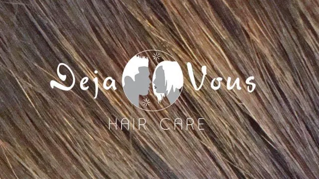Deja Vous Hair Care