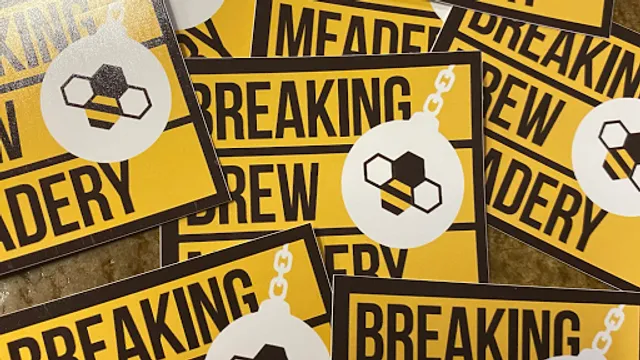 Breaking Brew Meadery