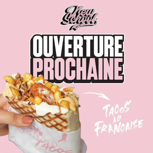 New School Tacos - Montpellier ALL FOOD