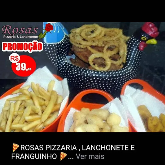 Rosa's Pizzaria, Lanchonete e Franguinho