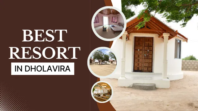 The Dholavira Resort