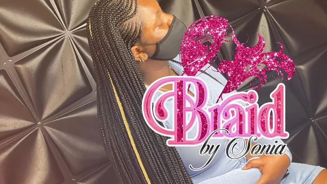 BRAIDBYSONIA Africa Hair Braiding