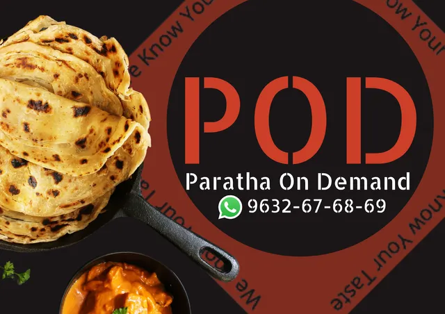 POD (Paratha On Demand)