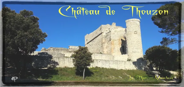 Château de Thouzon (ancien monastère)