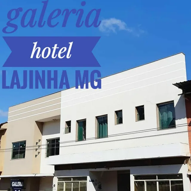 Galeria Hotel - Lajinha, MG