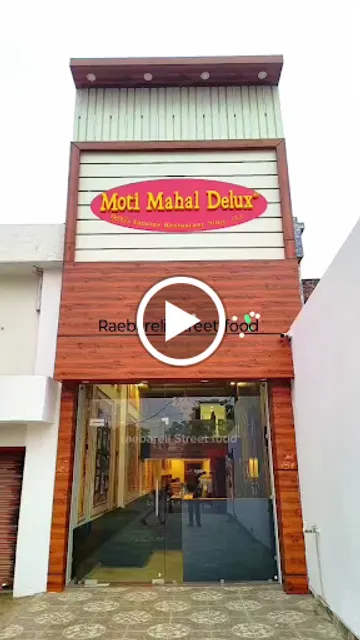 Moti Mahal Delux PURE VEG - Restaurants at civil line Chauraha beside SBI Bank Raebareli