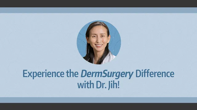 DermSurgery Associates - Ming H. Jih, M.D.