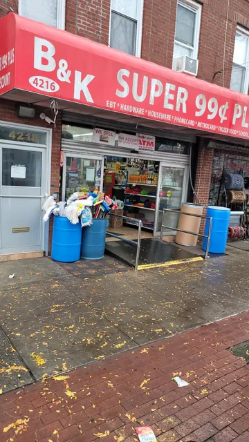 B&K Super 99¢ Plus Discount