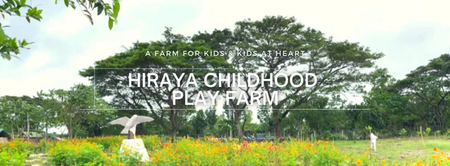 Hiraya Play Farm