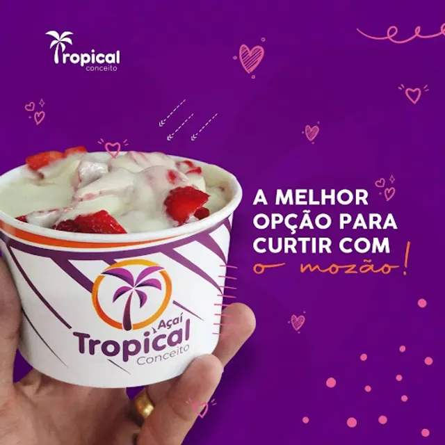Açai tropical Conceito Venda Nova