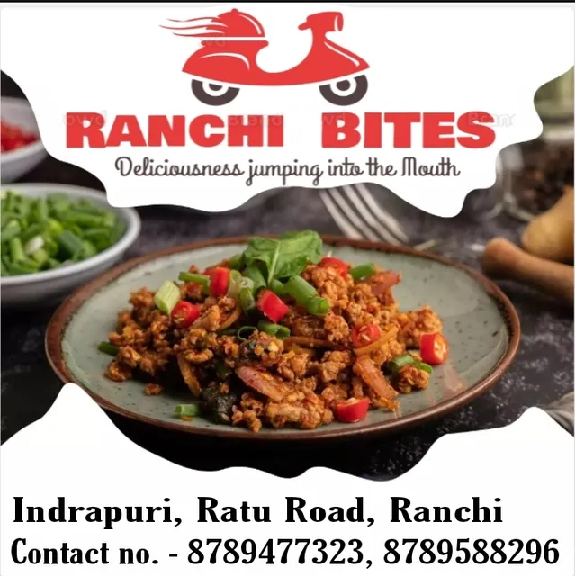 RANCHI BITES