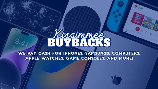 Kissimmee Buybacks - We Buy iPhones, iPads, Macbooks & More