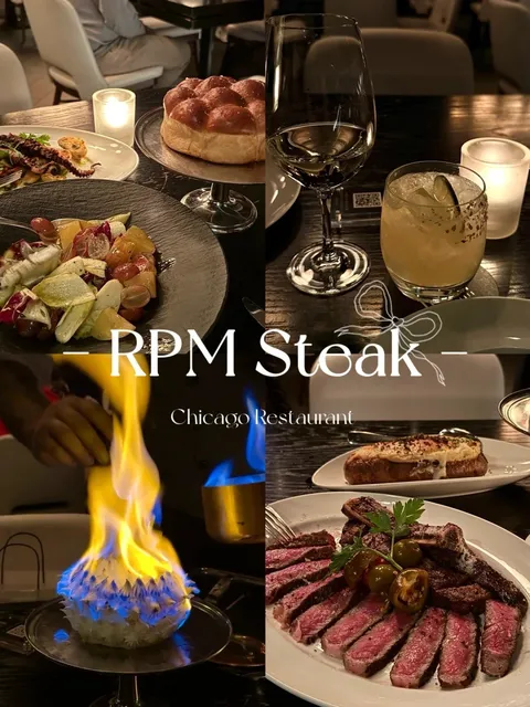 ​​Chicago | RPM Steak - Where Steak Meets Fireworks! 🔥🥩​​