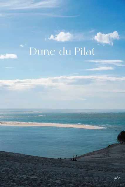 🏜️ **Dune du Pilat**: The Convergence of Desert, Ocean, and Forest