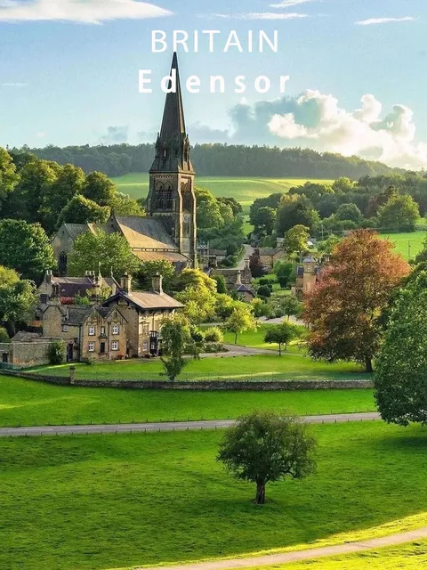 🇬🇧 Edensor: A Real-Life "Pride & Prejudice" Village