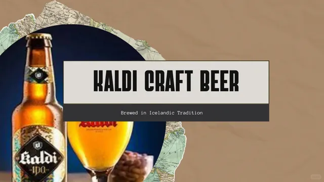 🍻 Kaldi Brewery: Iceland’s Liquid Adventure