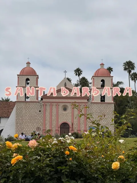 📍Santa Barbara | Day Trip Part 1 🏛️💒