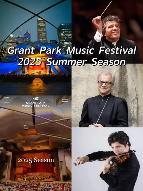 🎶 Grant Park Music Festival 2025 Lineup Drops! 🎻